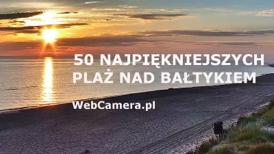 50 najpiękniejszych plaż - teraz na YouTube nowa playlista