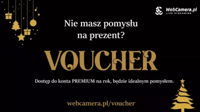 VOUCHER podarunkowy od WebCamera.pl - podaruj piękne widoki
