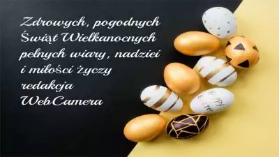 Zdjęcie do bloga Zdrowych i radosnych Świąt Wielkanocnych życzy zespół WebCamera.pl