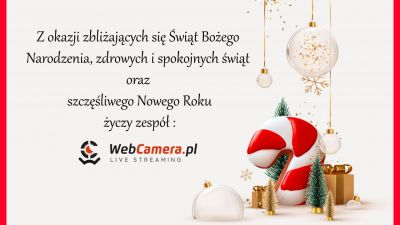 ZDROWYCH I SPOKOJNYCH ŚWIĄT BOŻEGONARODZENIA od całego zespołu WebCamera.pl