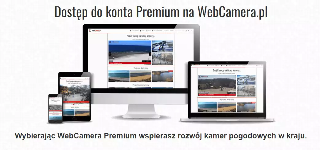 Kup dostęp do Usługi PREMIUM na WebCamera.pl i oglądaj ponad 500 kamer bez reklam